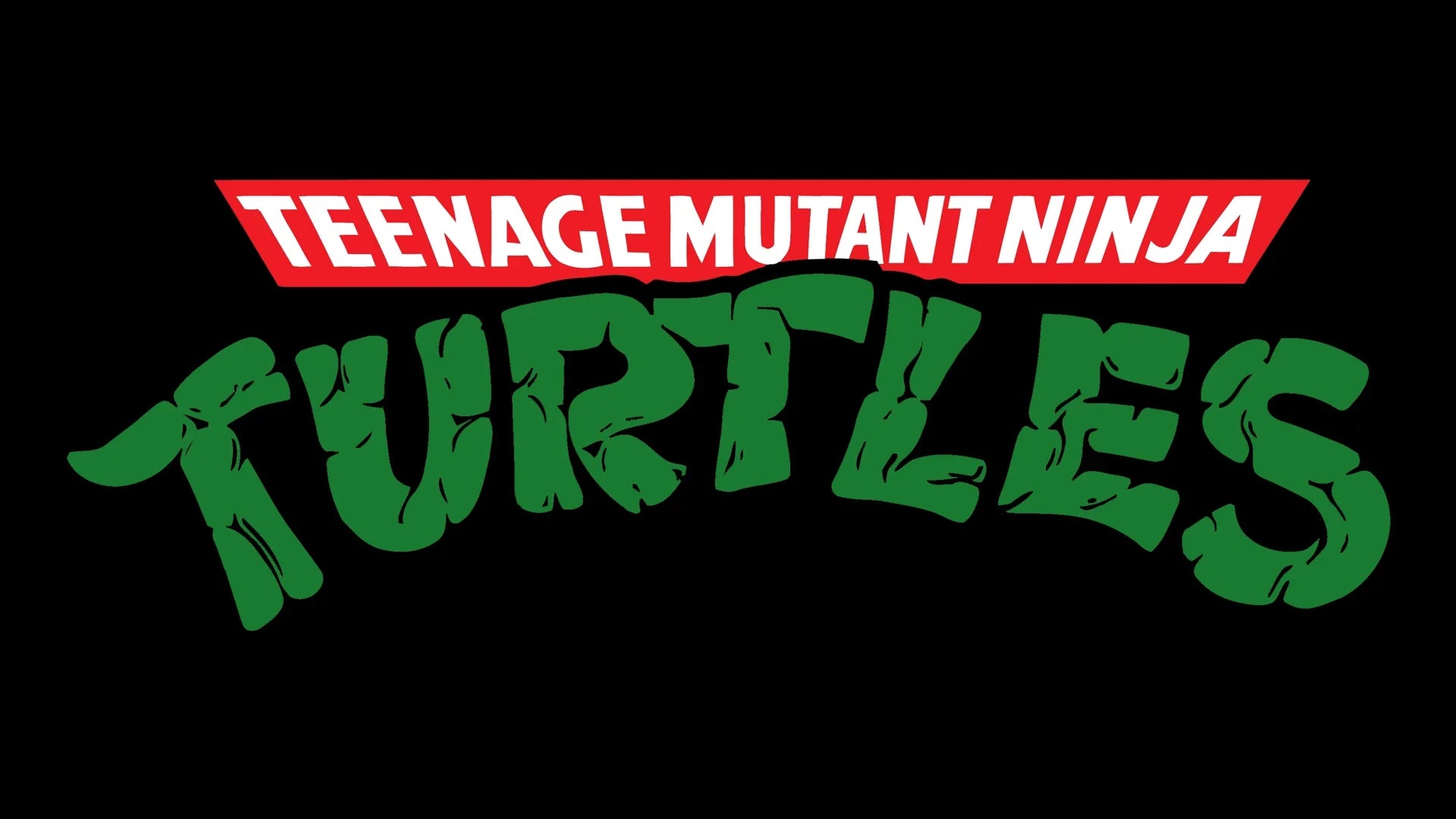 Teenage Mutant Ninja Turtles
